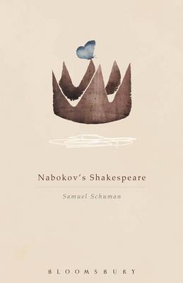 Nabokov's Shakespeare - Schuman Samuel Schuman