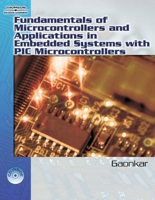 Fundamentals of Microcontrollers and Applications in Embedded Systems with PIC - Ramesh Gaonkar