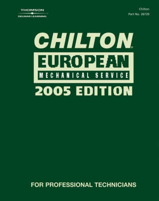 Chilton 2005 European Mechanical Service Manual -  Chilton
