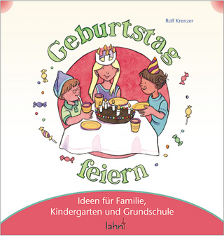 Mit Kindern Geburtstag feiern - Rolf Krenzer