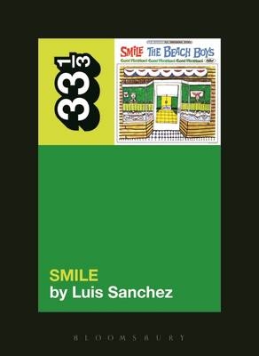 Beach Boys' Smile - Sanchez Luis Sanchez