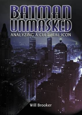 Batman Unmasked - Brooker Will Brooker