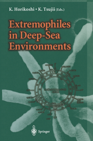 Extremophiles in Deep-Sea Environments - K. Horikoshi; K. Tsujii