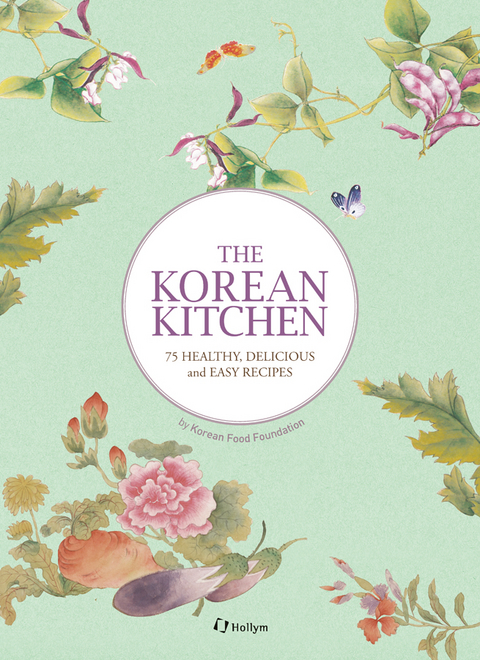 The Korean Kitchen -  Korean Food Foundation