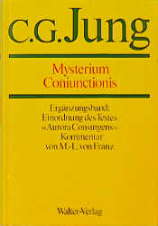C.G.Jung, Gesammelte Werke. Bände 1-20 Hardcover / Band 14/3: Aurora Consurgens - C.G. Jung