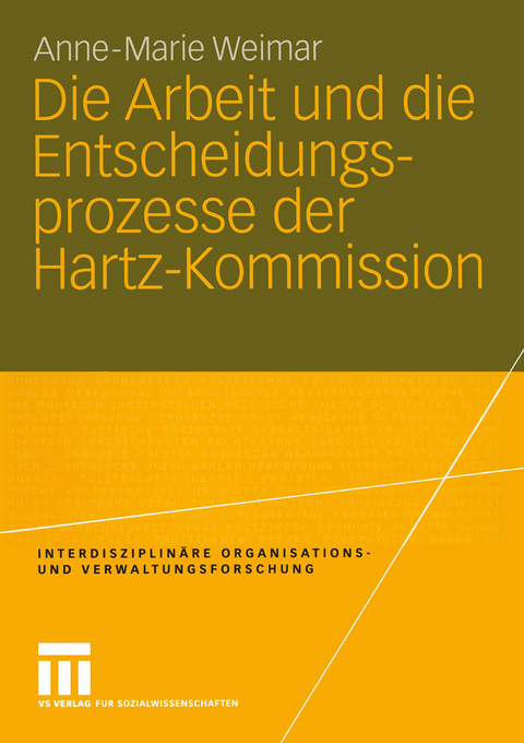 Die Arbeit und die Entscheidungsprozesse der Hartz-Kommission - Anne-Marie Hamm