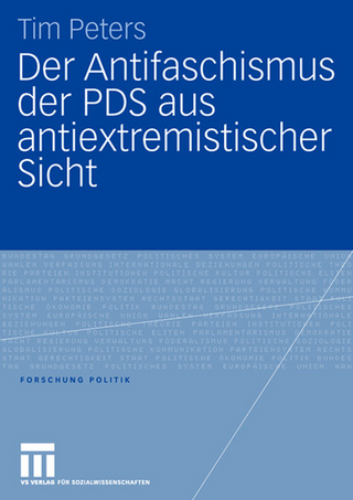 Der Antifaschismus der PDS aus antiextremistischer Sicht - Tim Peters