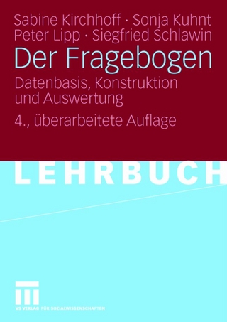 Der Fragebogen - Sabine Kirchhoff; Sonja Kuhnt; Peter Lipp; Siegfried Schlawin