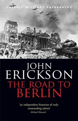 Road To Berlin - John Erickson