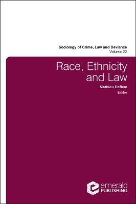 Race, Ethnicity and Law - 