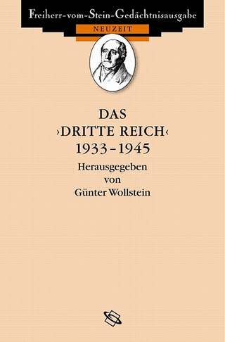 Das 'Dritte Reich' 1933-1945 - Günter Wollstein