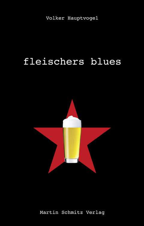 Fleischers Blues - Volker Hauptvogel