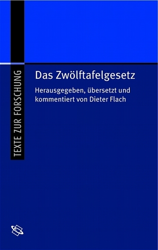 Das Zwölftafelgesetz - Dieter Flach