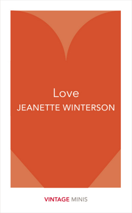 Love : Vintage Minis -  Jeanette Winterson
