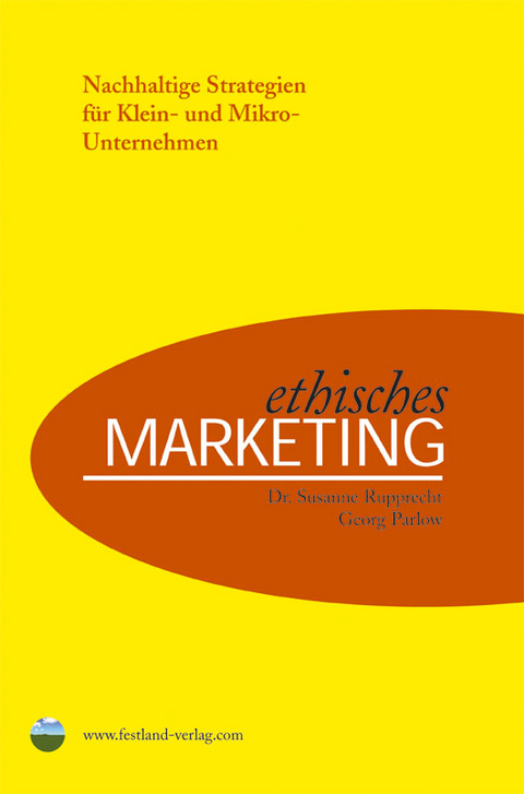 Ethisches Marketing - Susanne Rupprecht, Georg Parlow