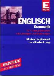 Englisch - Grammatik - Horst H Lang, Monica Lang-Howard