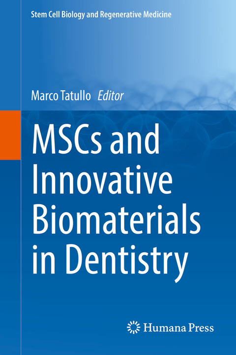 MSCs and Innovative Biomaterials in Dentistry - 