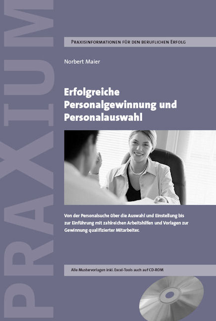 Erfolgreiche Personalgewinnung und Personalauswahl - Nobert Maier