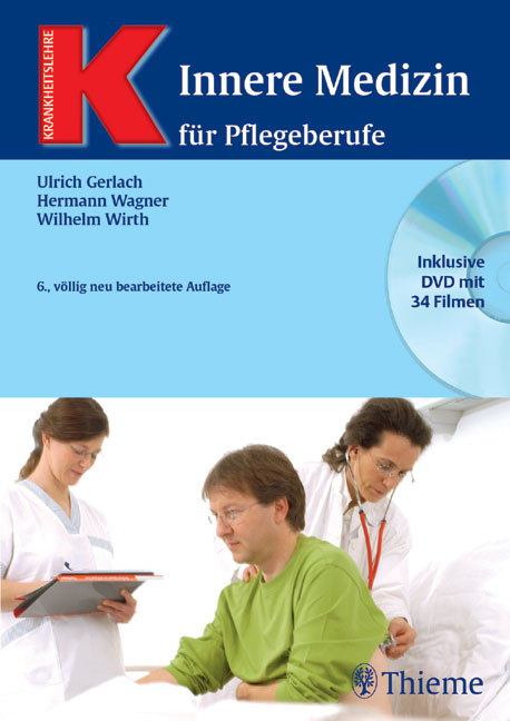 Innere Medizin für Pflegeberufe - Ulrich Gerlach, Hermann Wagner, Wilhelm Wirth