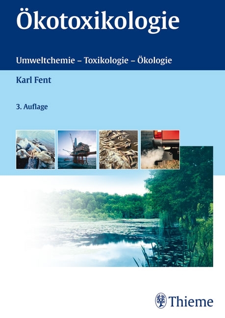 Ökotoxikologie - Karl Fent