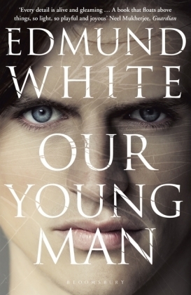 Our Young Man -  White Edmund White