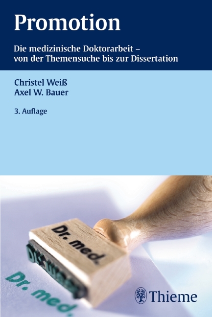 Promotion - Christel Weiß, Axel W. Bauer