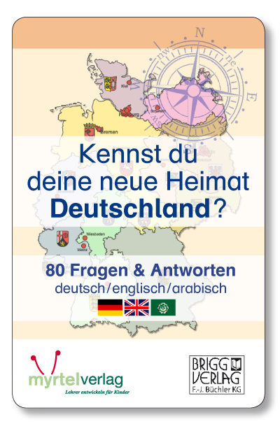 Kennst du deine neue Heimat Deutschland? - Werner Wirth
