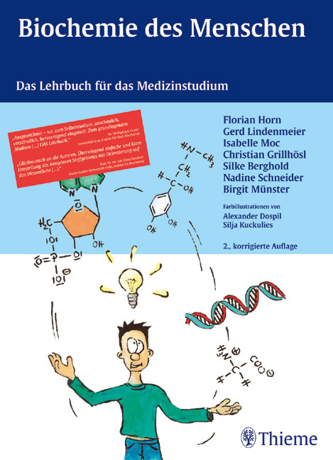Biochemie des Menschen - Florian Horn, Gerd Lindenmeier, Isabelle Moc, Christian Grillhösl, Silke Berghold, Nadine Schneider, Birgit Münster