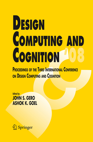 Design Computing and Cognition '08 - John S. Gero; Ashok K. Goel