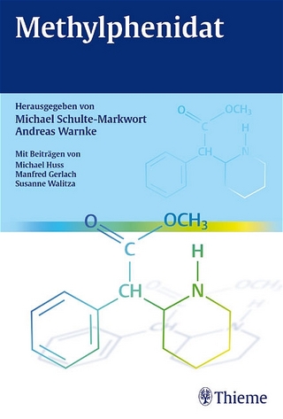 Methylphenidat - Michael Schulte-Markwort; Andreas Warnke