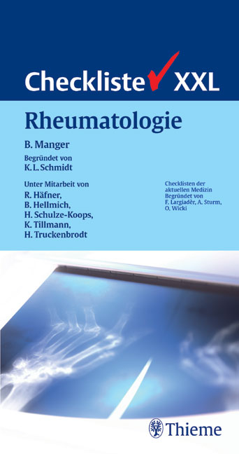 Checkliste XXL Rheumatologie - Bernhard Hellmich, Bernhard Manger, Klaus L. Schmidt, Karl Tillmann