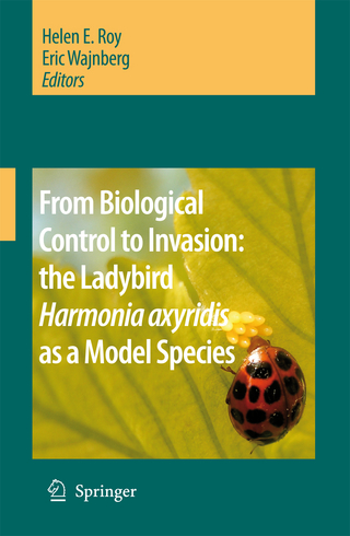 From Biological Control to Invasion: the Ladybird Harmonia axyridis as a Model Species - Helen E. Roy; Eric Wajnberg