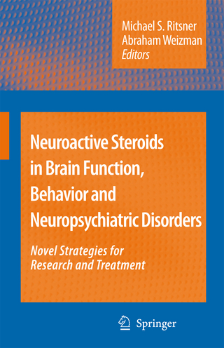 Neuroactive Steroids in Brain Function, Behavior and Neuropsychiatric Disorders - Abraham Weizman
