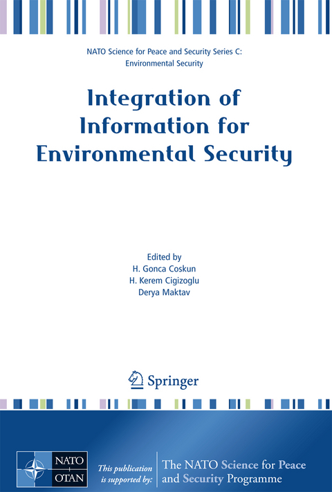 Integration of Information for Environmental Security - 
