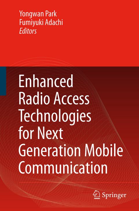 Enhanced Radio Access Technologies for Next Generation Mobile Communication - 
