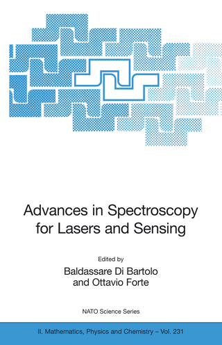 Advances in Spectroscopy for Lasers and Sensing - Baldassare Di Bartolo; Ottavio Forte