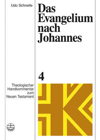 Das Evangelium nach Johannes - Udo Schnelle