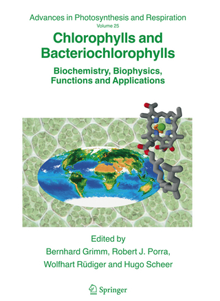 Chlorophylls and Bacteriochlorophylls - Bernhard Grimm; Robert J. Porra; Wolfhart Rüdiger; Hugo Scheer