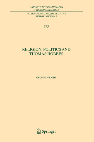Religion, Politics and Thomas Hobbes - George Wright