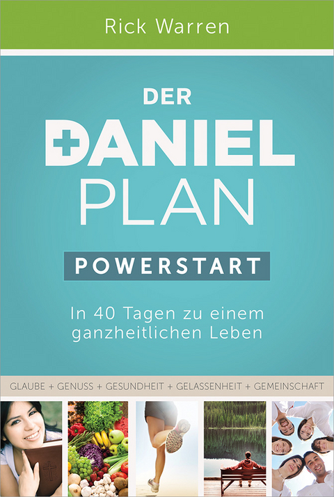 Der Daniel-Plan (PowerStart) - Rick Warren
