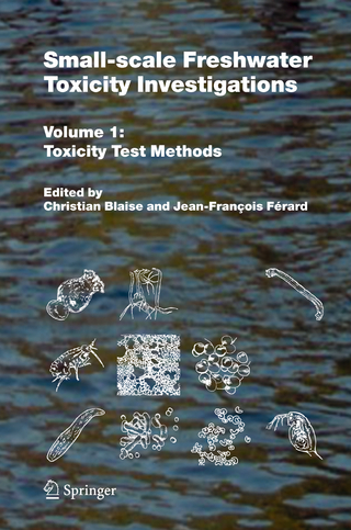 Small-scale Freshwater Toxicity Investigations - Christian Blaise; Jean-Francois Ferard