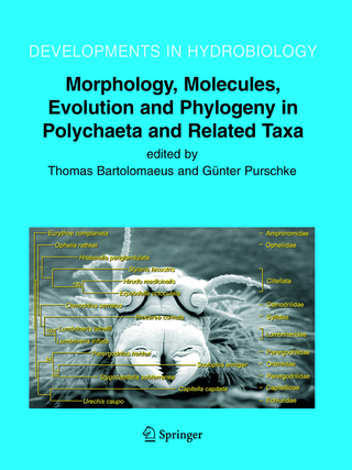 Morphology, Molecules, Evolution and Phylogeny in Polychaeta and Related Taxa - Universität Osnabrück; Günter Purschke
