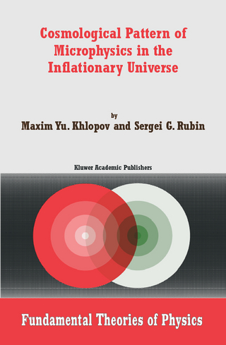 Cosmological Pattern of Microphysics in the Inflationary Universe - Maxim Y. Khlopov; Sergei G. Rubin