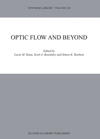 Optic Flow and Beyond - L.M. Vaina; Scott A. Beardsley; Simon K. Rushton