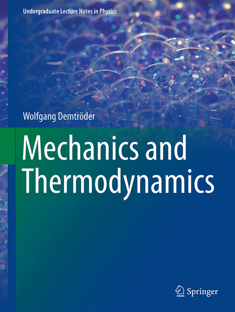 Mechanics and Thermodynamics - Wolfgang Demtröder