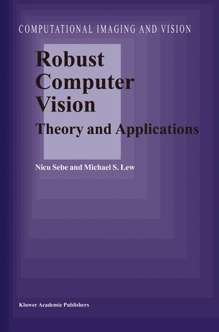 Robust Computer Vision - N. Sebe; M.S. Lew