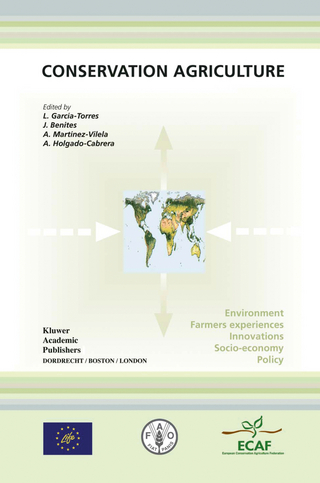 Conservation Agriculture - L. Garcia-Torres; J. Benites; A. Martinez-Vilela; A. Holgado-Cabrera