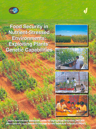 Food Security in Nutrient-Stressed Environments: Exploiting Plants' Genetic Capabilities - J.J. Adu-Gyamfi