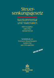Steuersenkungsgesetz, Kurzkommentar, m. CD-ROM - Carl Herrmann; Gerhard Heuer; Arndt Raupach; Ulrich Prinz; Michael Wendt