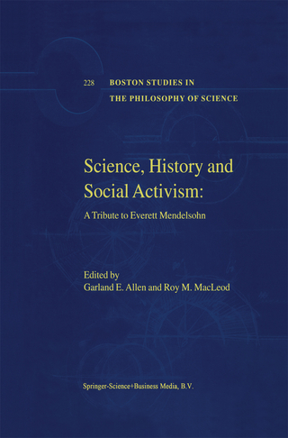 Science, History and Social Activism - Garland E. Allen; Roy M. MacLeod